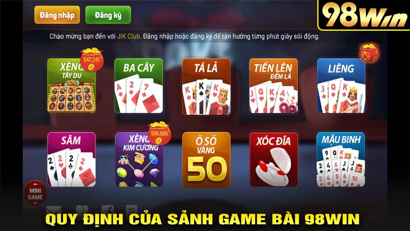 Quy định của sảnh game bài 98win